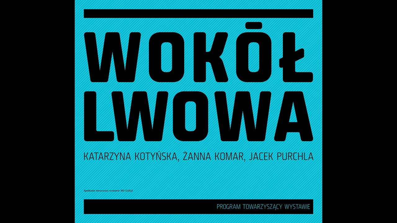 Wokół Lwowa || Spotkanie o książkach na temat Lwowa