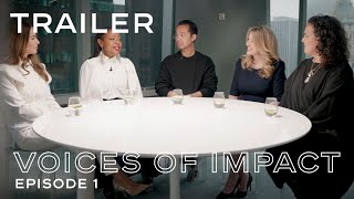 Trailer | Episode 1: Powering a Just Transformation | Voices of Impact | LVMH x CFDA