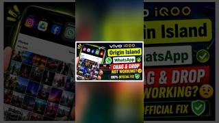 iQOO Origin Island WhatsApp Drag & Drop Not Working? Official Fix! ✅ #smartphone #tech #howto