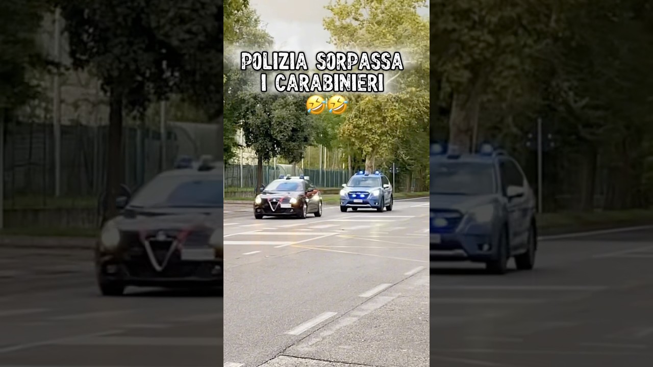 POLIZIA SORPASSA I CARABINIERI!