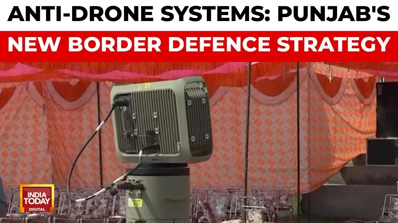 Punjab to deploy anti-drone systems along India-Pakistan border to intercept threats