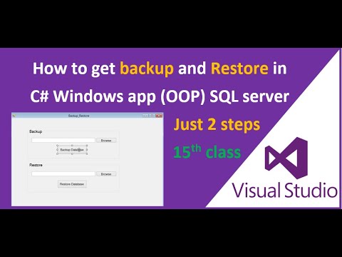 How to get backup and restore in c# windows application sql server, in 2 STEPS