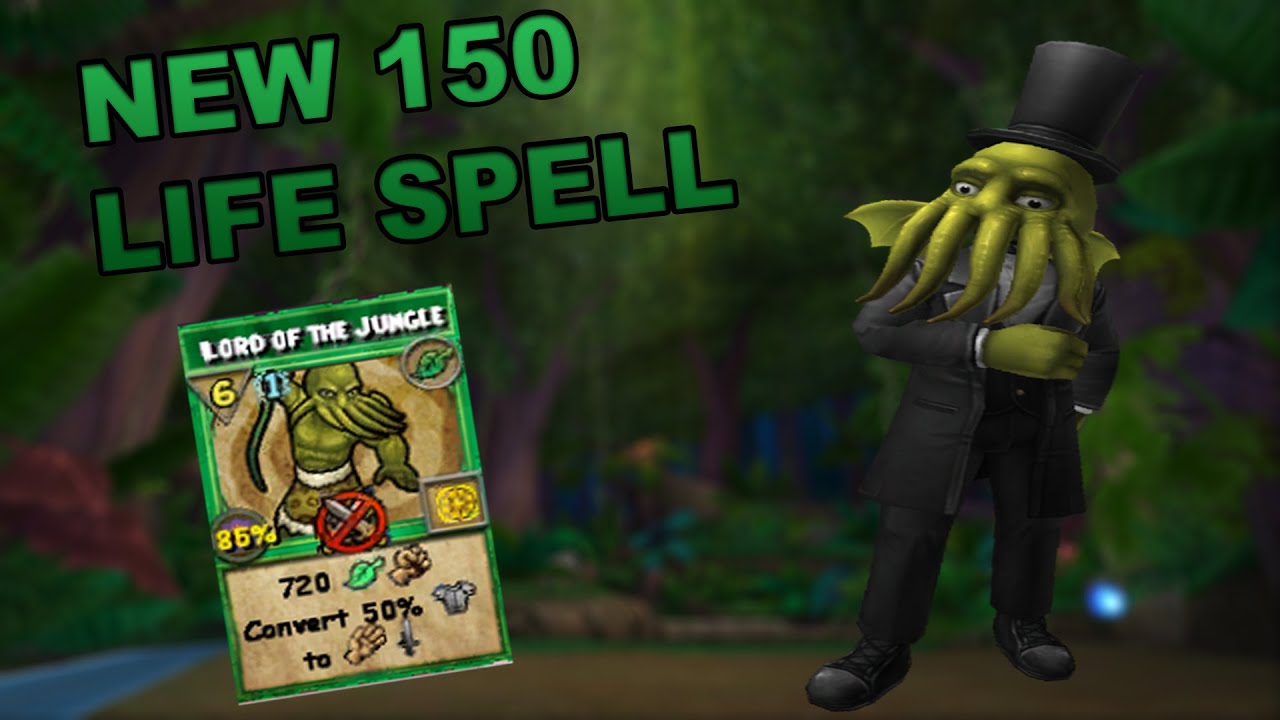 Wizard101: NEW LEVEL 150 LIFE SPELL - LORD OF THE JUNGLE