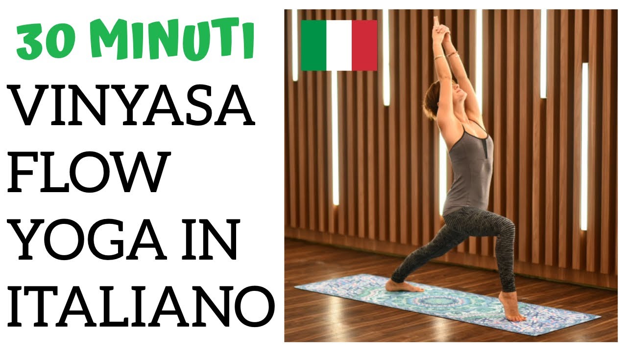30 min Yoga - Vinyasa Flow per le anche [ITALIANO]