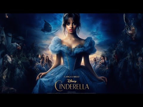 Camila Cabello - Cinderella (Trailer 2021)