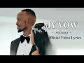 Meddy - My Vow  (official video lyrics 2021)