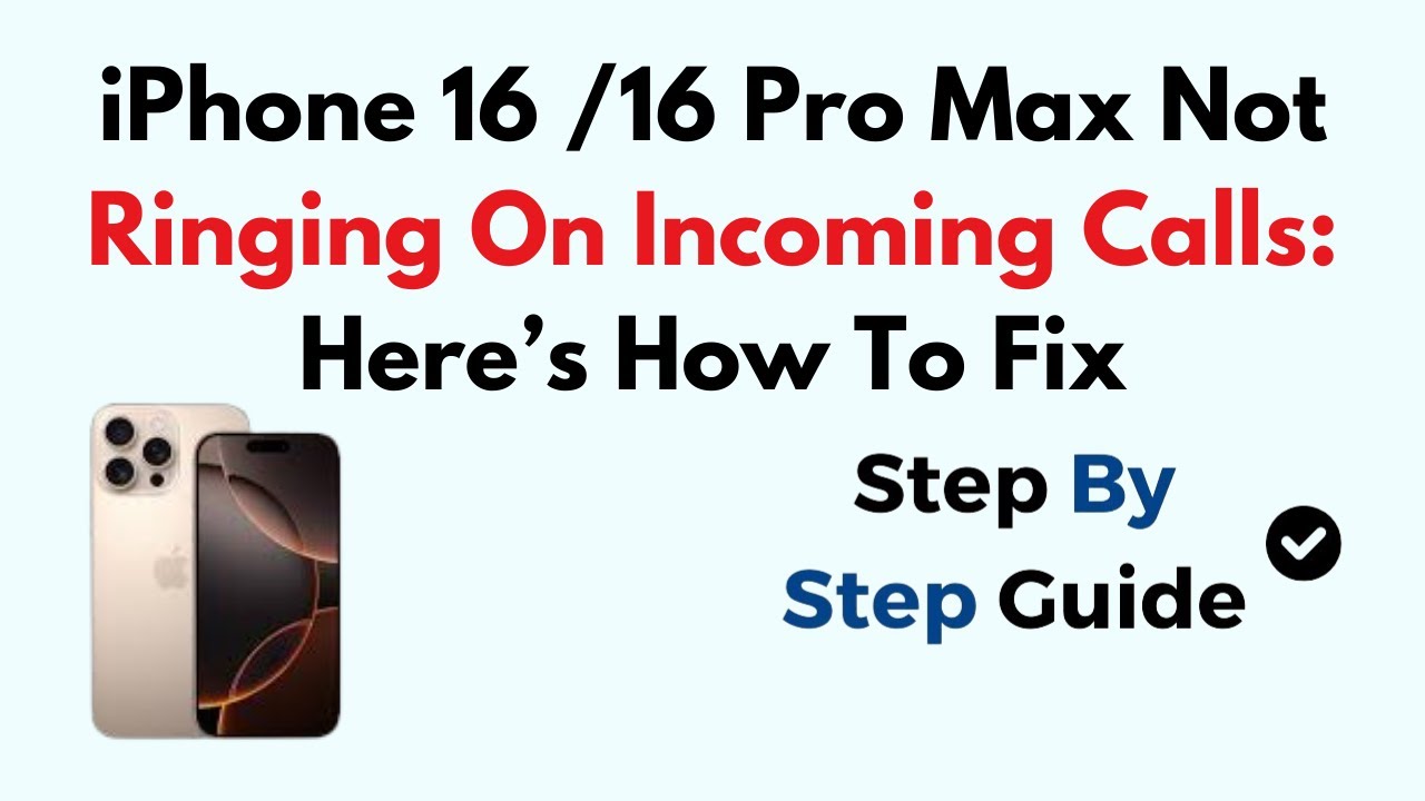 iphone-16-16-pro-max-not-ringing-on-incoming-calls-here-s-how-to-fix