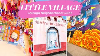 WHAT TO DO IN LITTLE VILLAGE: (Chicago neighborhoods tour)