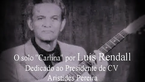Lus Rendall - Carlina