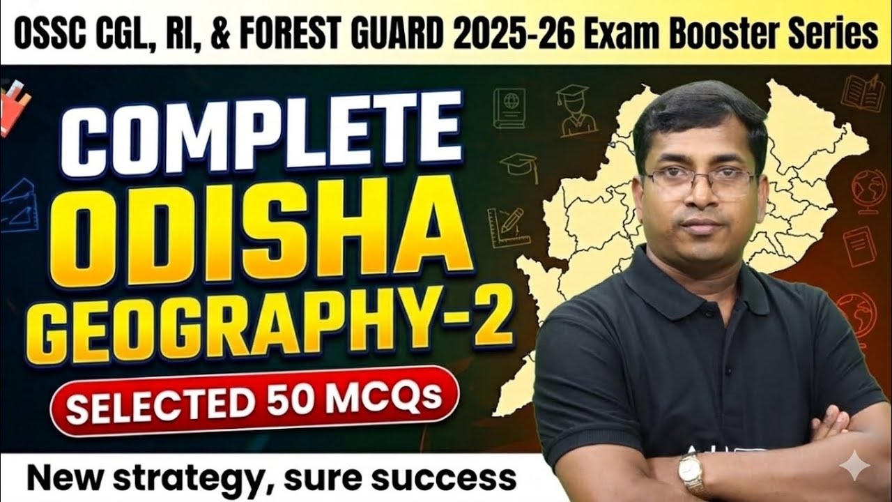 OSSC CGL, RI, & FOREST GUARD 2026 I ODISHA GEOGRAPHY MCQs | By Rabi Sir #2
