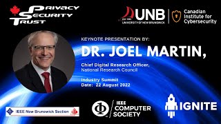 Thinking Broadly About Privacy, Security and Trust in a Connected World by Dr. Joel Martin