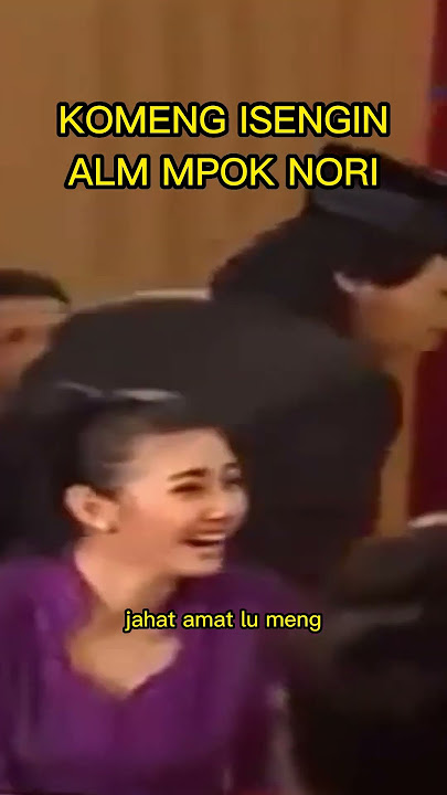 KOMENG ISENGIN ALM MPOK NORI #shorts #komeng #komenggacor