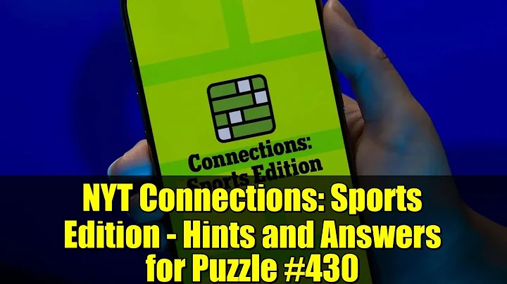 NYT Connections: Sports Edition - Hints and Answers for Puzzle #430