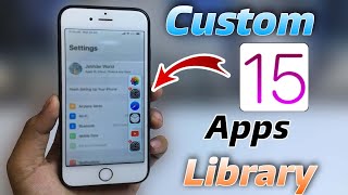 How to Get IOS 15 Custom App Icons and Library on iPhone || iPhone 5s,6,6s any iPhone screenshot 1