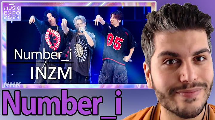 Number_i - INZM | NHK MUSIC EXPO 2024 REACTION