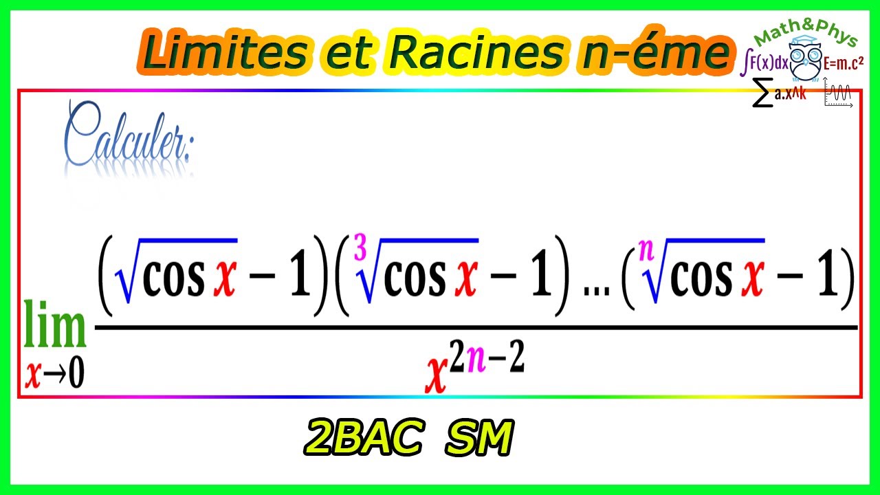 Limite de Fonction Racine nième Limites et Continuité 2 bac SM — free download