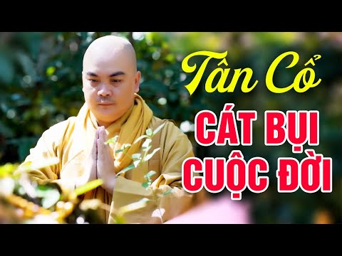 Video Tân Cổ Nhạc Phật KHÔNG QUẢNG CÁO - 99 Bài Ca Cổ Cải... - youtube