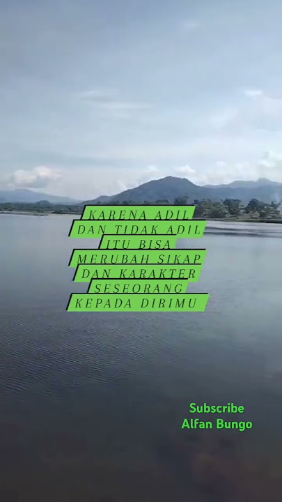 berlaku adil itu penting agar tak menimbulkan komplik . subscribe Chanel YouTube Alfan Bungo