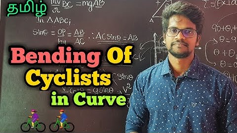 Bending|Of|Cyclist|In|Curve|Physics 11|Tamil|Muruga MP