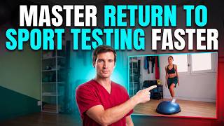 Return To Sport Testing Explained Simply (PT Guide)