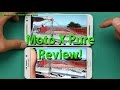 Moto X Pure Review!