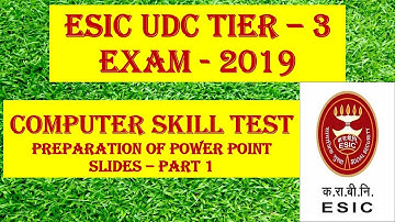 ESIC UDC TIER 3 exam-COMPUTER TEST