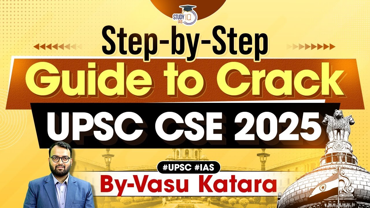 Step-By-Step Guide to Crack UPSC CSE 2025 | UPSC 2025 | UPSC ...