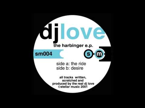 DJ Love — DJ Love - The Ride (2001)