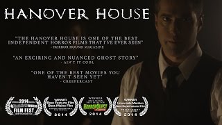 The Hanover House 90 Second Trailer