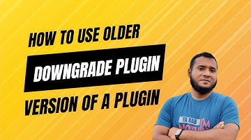 How To Downgrade WordPress Plugin To Specific Version | #WPRollback