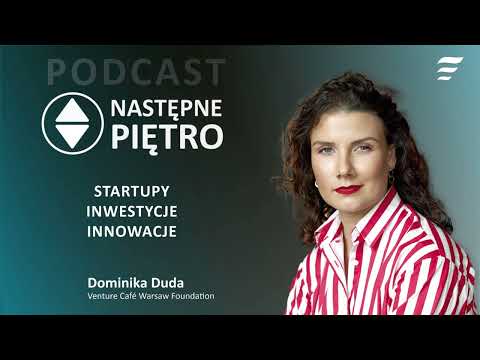 Dominika Duda  - Venture Café Warsaw Foundation - video from Polish Development Fund