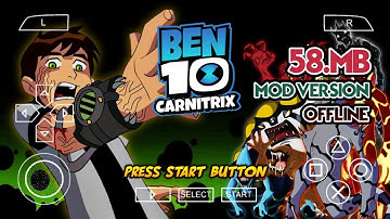 BEN 10 CARNITRIX PPSSPP Offline Mod Ben 10 Protector of Earth Alien Force | Gameplay