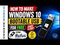 How To Make a Windows10 Bootable USB-pendrive for FREE || Bootable Pendrive for Window10 using Rufus