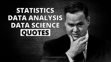 The Most Brilliant Statistical & Data Analysis Quotes