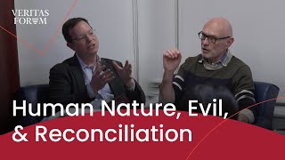 Human Nature, Evil, & Reconciliation: A Jewish & Christian Dialogue | Veritas Forum at NYU