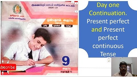 Day I, Part II,  9th standard English Bridge course module, tenses Explanation in Tamil.