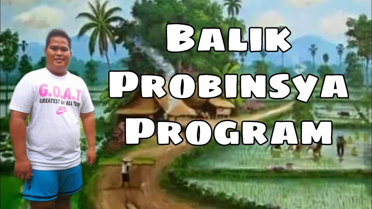 BALIK PROBINSYA PROGRAM