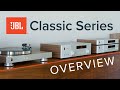 JBL Classic Series Overview: SA550 Integrated Amp, TT350 Turntable, MP350 Streamer &amp; CD350 CD Player