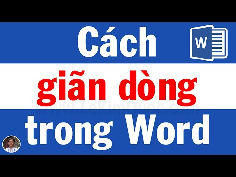 📄 Hướng dẫn giãn khoảng cách giữa các dòng và đoạn trong Word