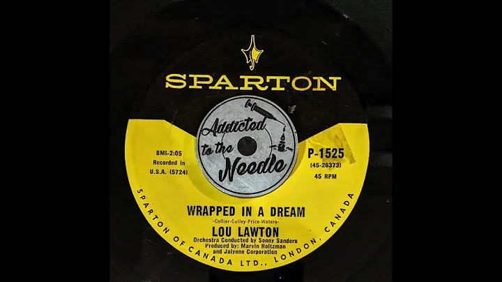 Lou Lawton - Wrapped In A Dream - Sparton