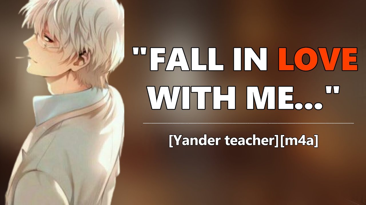 [M4A] Yandere Teacher Gives You Extra Credit [Yandere][Teacher][Bad Student]