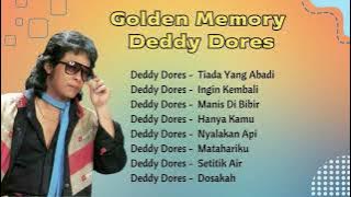 Deddy Dores Golden Memory | Kumpulan Lagu Terbaik Deddy Dores