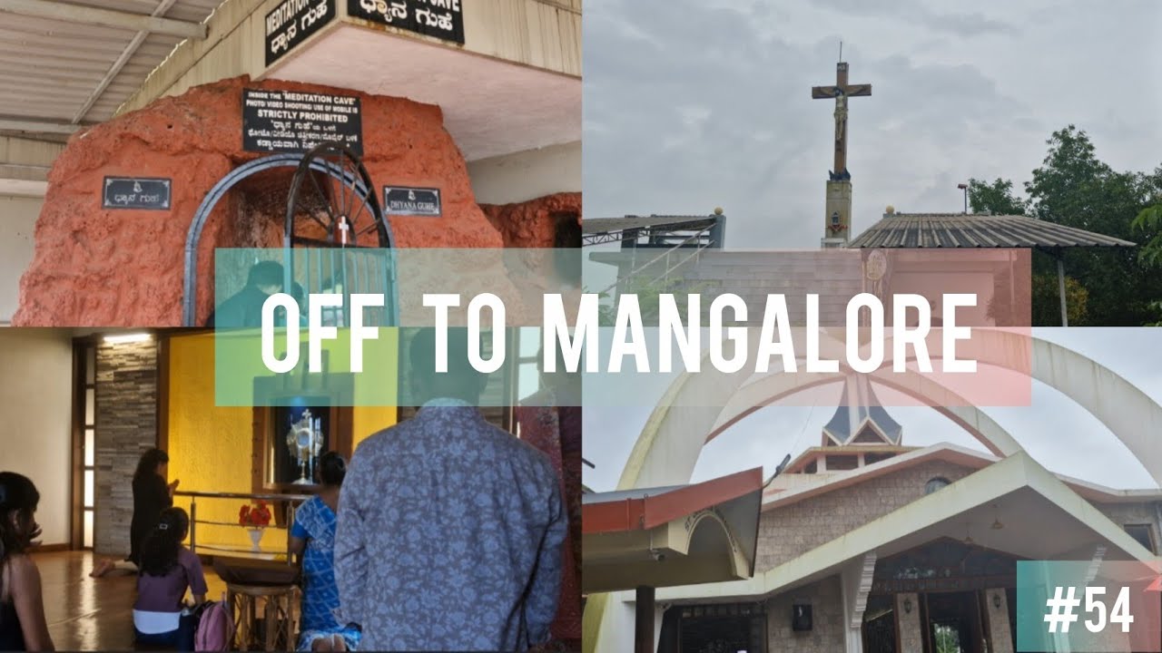 Church visit in mangalore || travel vlog ||..#54