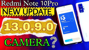 Redmi note 10pro new update miui 13.0.9.0 | Redmi note 10pro update 13.0.9.0 | miui 13.0.9.0 update