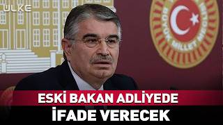 Eski İçişleri Bakanı İdris Naim Şahin Adliyede İfade Verecek...