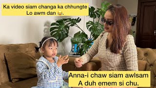 Tunlai a Anna-i chaw ka siam dan. Chaw ei duh lo emem in, a ei ve duh tak dan chu. Haha😅😬