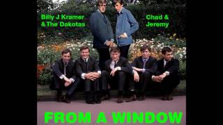 Billy J Kramer & The Dakotas & Chad & Jeremy - From A Window (MoolMix)