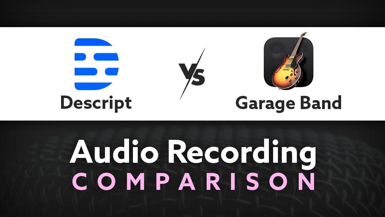 Как записать аудио с помощью Descript и GarageBand — Учебное пособие