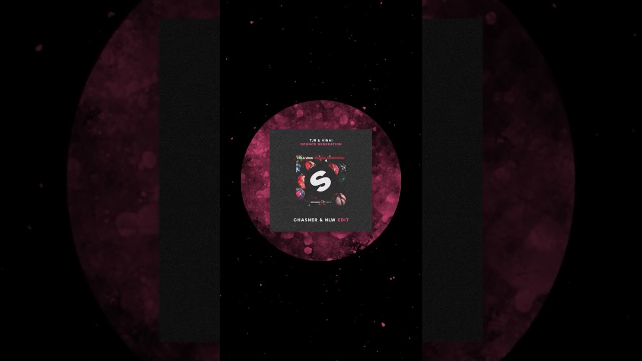 TJR & Vinai - Bounce Generation (Chasner & NLW Edit)