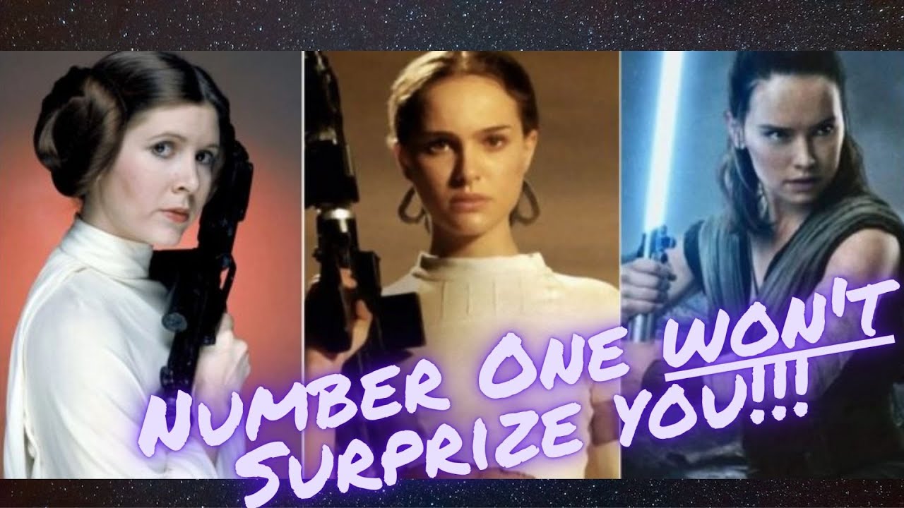 Top 10 Women of Star Wars Episodes 1-9